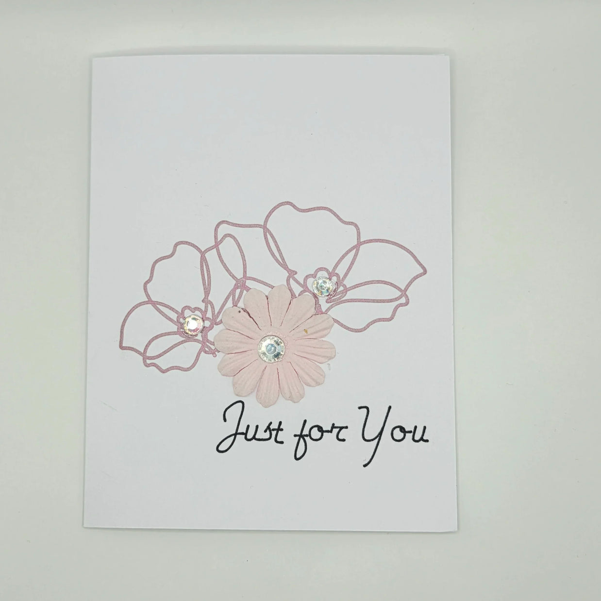 Handmade card with pink flowers and rhinestones, 'Just for You' text, cozy gift design