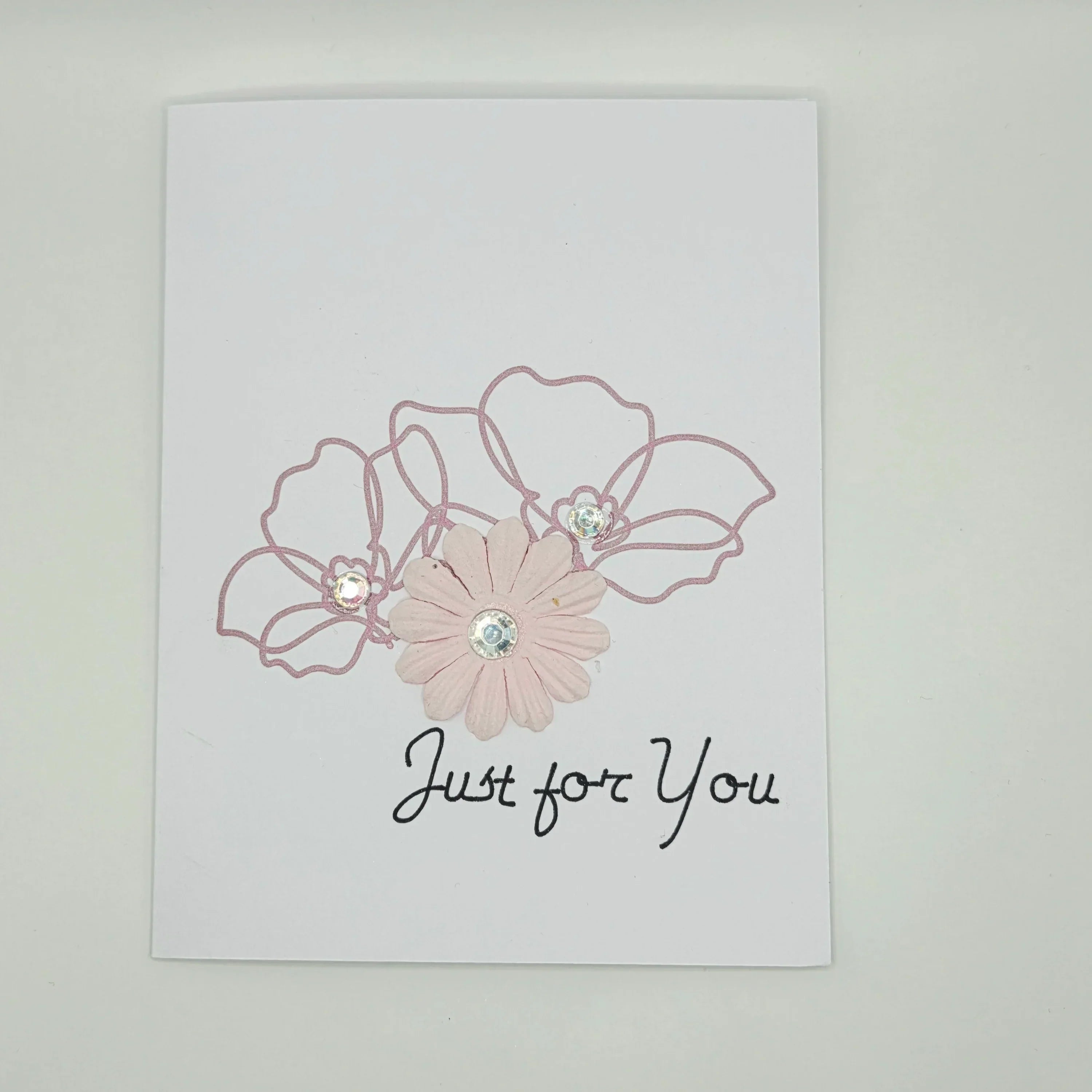 Handmade card with pink flowers and rhinestones, 'Just for You' text, cozy gift design