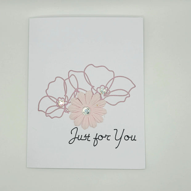Handmade greeting card with pink floral design and 'Just for You' text by Erika Liesel