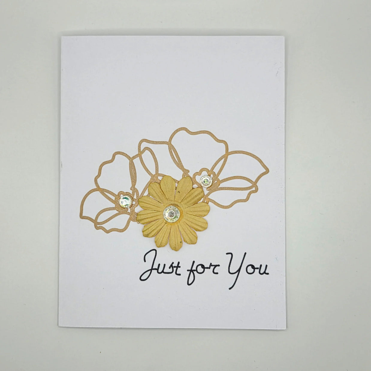 Handmade card with gold flower and rhinestones, 'Just for You' text, cozy gift design