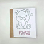 Handmade bear card with silver outline, heart, gem, and 'Big Love for a Little Bear' text, cozy gift idea
