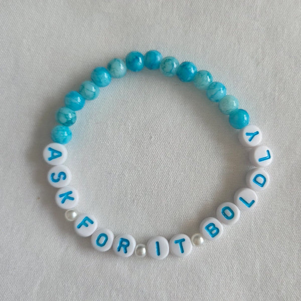 Ask For It Boldly Bracelet