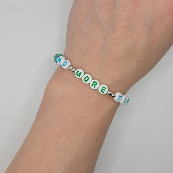 No More Tiptoeing Bracelet