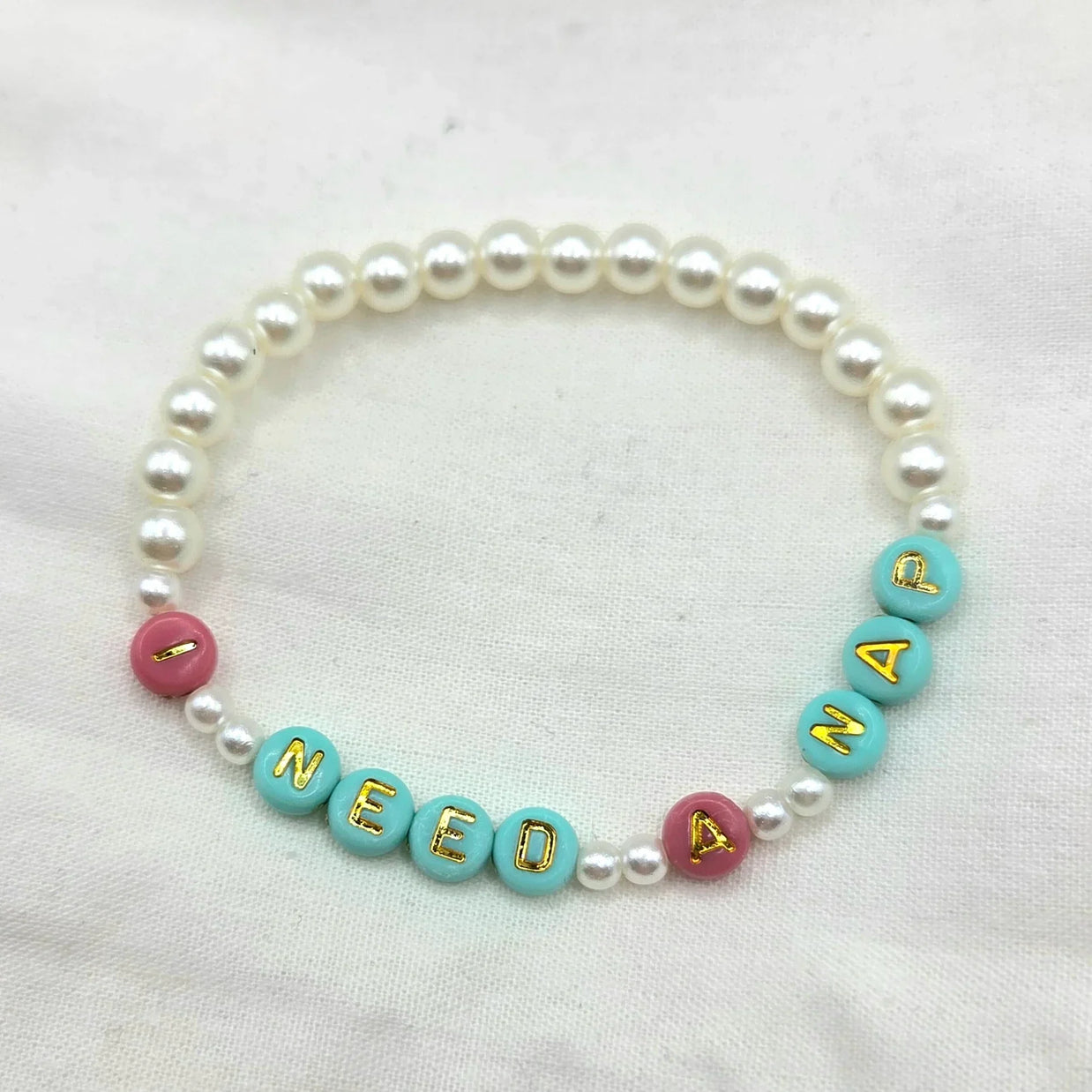 I Need A Nap beaded bracelet with pearl and colorful letter beads, cozy handmade accessory